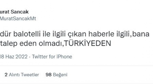 Başkan Sancak'tan Balotelli açıklaması