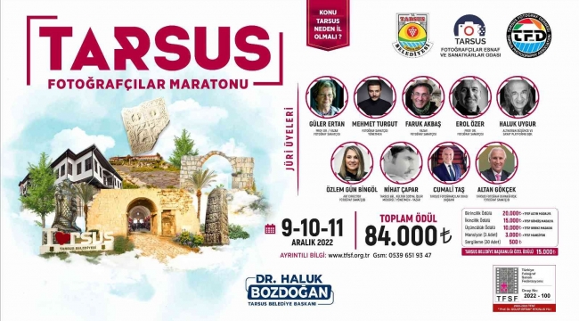 'Tarsus neden il olmalı?' konulu fotoğrafçılar maratonu başlıyor