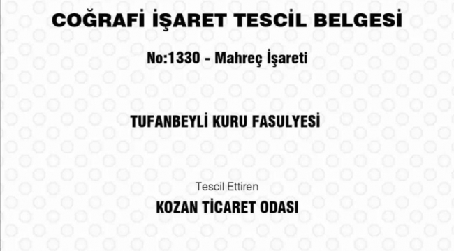 Tufanbeyli fasulyesine coğrafi işaret tescili