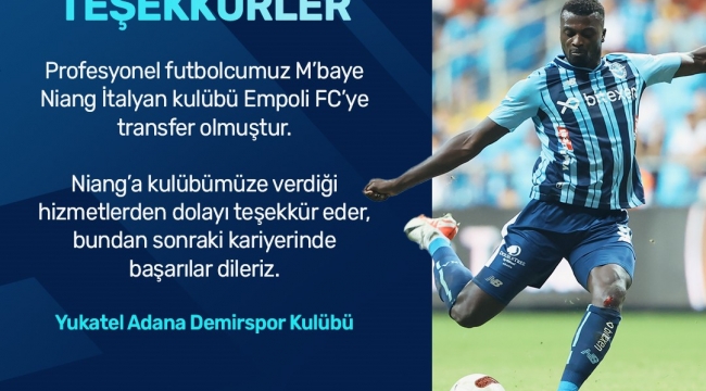 Adana Demirspor'da M'Baye Niang ile yollar ayrıldı