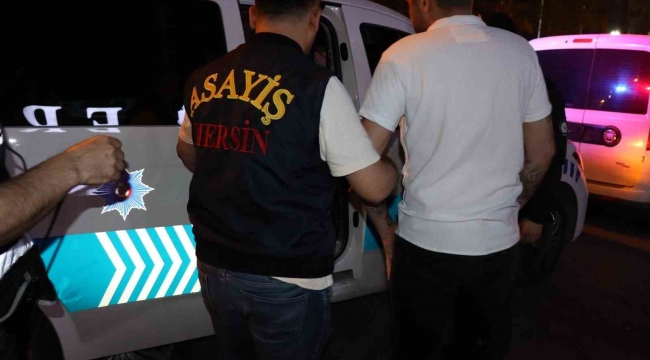 Mersin'de 37 ekiple eş zamanlı asayiş uygulaması